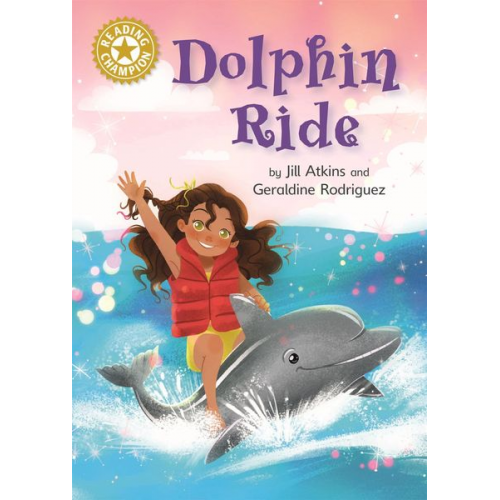 Jill Atkins - Reading Champion: Dolphin Ride