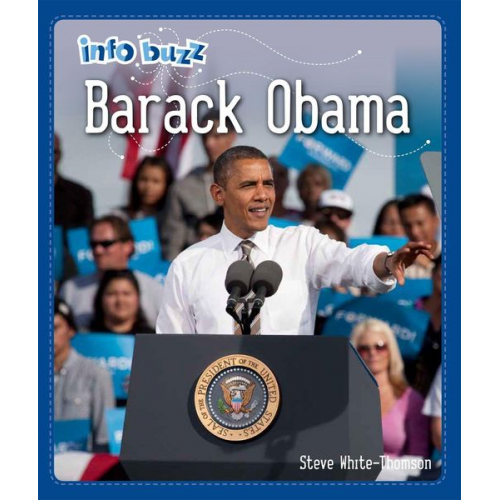 Stephen White-Thomson - Info Buzz: Black History: Barack Obama