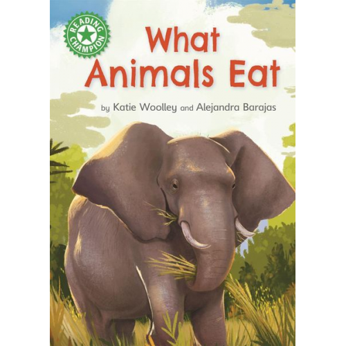 Katie Woolley - Reading Champion: What Animals Eat