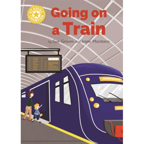 Sue Graves - Reading Champion: Going on a Train