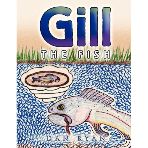 Dan Ryan - Gill the Fish