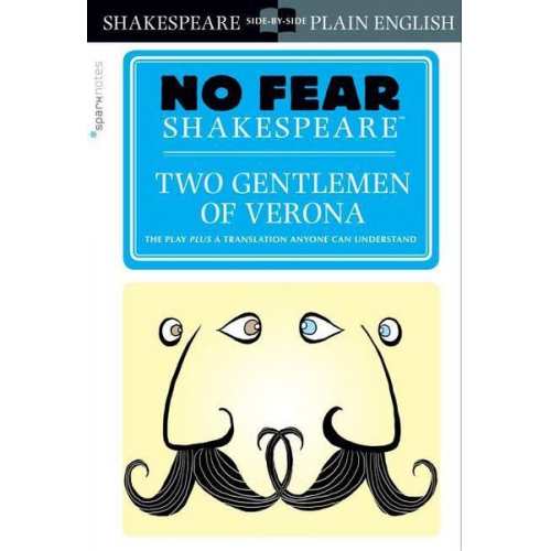 William Shakespeare Sparknotes - Two Gentlemen of Verona