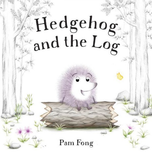 Pam Fong - Hedgehog and the Log