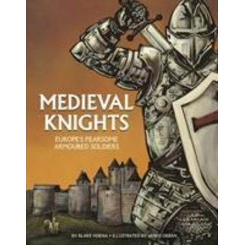 Blake Hoena - Medieval Knights