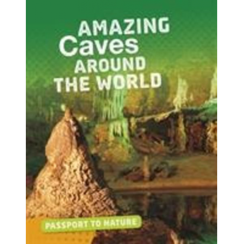 Rachel Castro - Amazing Caves Around the World