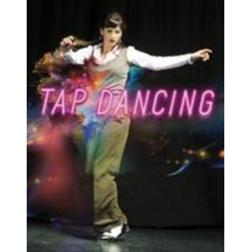 Rebecca Rissman - Tap Dancing