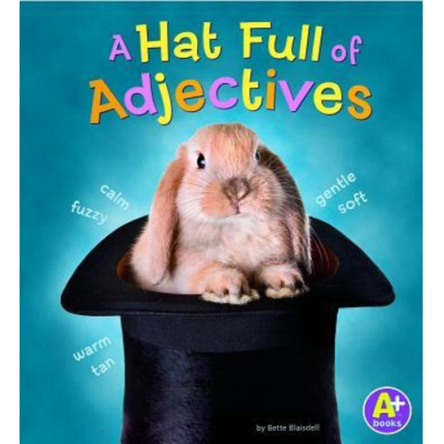 Bette Blaisdell - A Hat Full of Adjectives