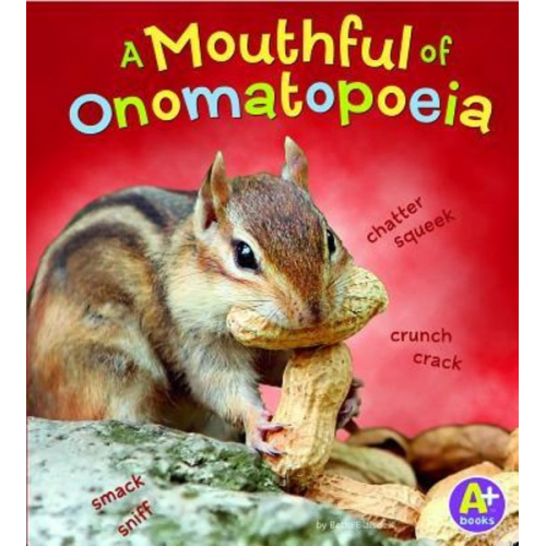 Bette Blaisdell - A Mouthful of Onomatopoeia