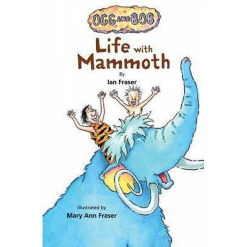 Ian Fraser - Life with Mammoth