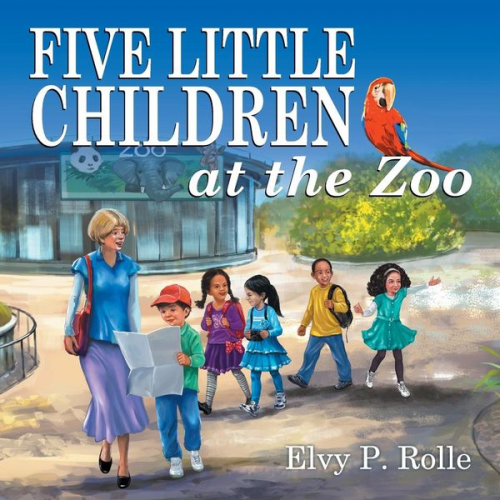 Elvy P. Rolle - Five Little Children at the Zoo