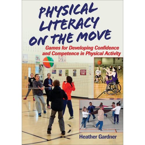 Heather Gardner - Physical Literacy on the Move