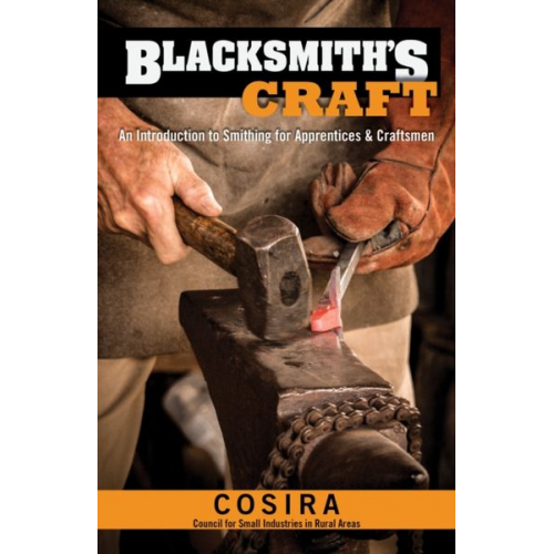 Council for Small Industries in Rural Areas - Blacksmith's Craft