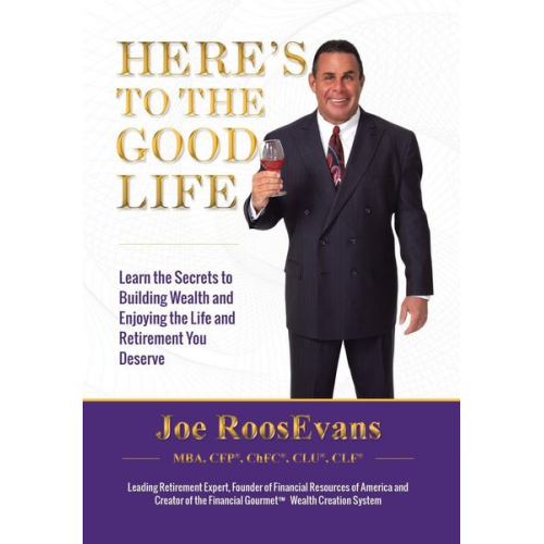 Joe RoosEvans - Here's to the Good Life