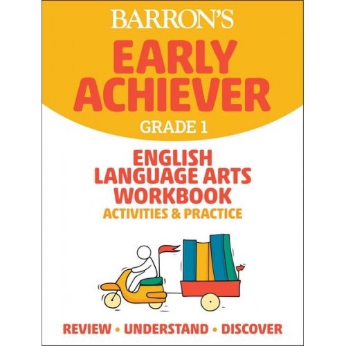 Barron's Educational Series - Barron's Early Achiever: Grade 1 English Language Arts Workbook Activities & Practice