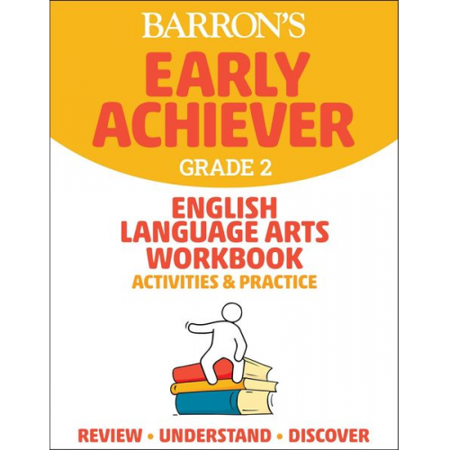 Barron's Educational Series - Barron's Early Achiever: Grade 2 English Language Arts Workbook Activities & Practice