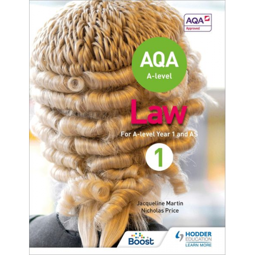 Jacqueline Martin Nicholas Price - AQA A-level Law for Year 1/AS