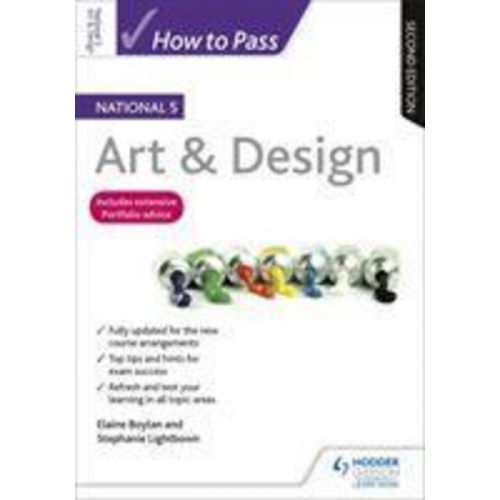 Elaine Boylan Stephanie Lightbown - How to Pass National 5 Art & Design, Second Edition