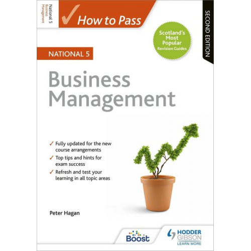 Peter Hagan - How to Pass National 5 Business Management, Second Edition