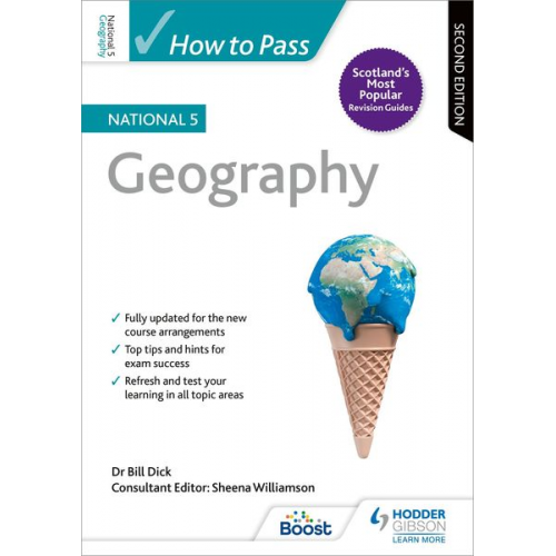 Bill Dick - How to Pass National 5 Geography, Second Edition