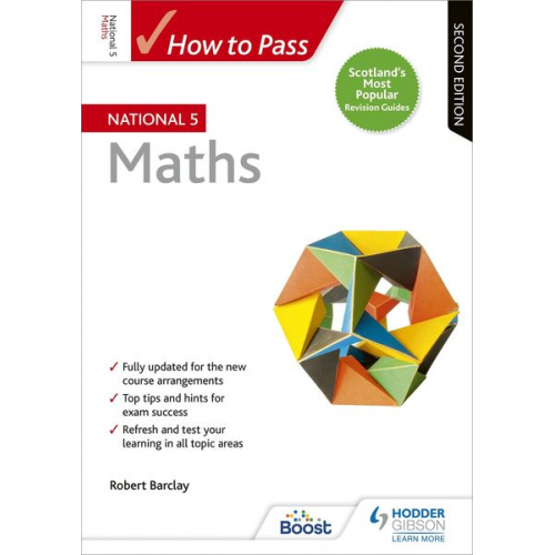 Robert Barclay - How to Pass National 5 Maths, Second Edition