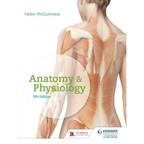 Helen Mcguinness - Anatomy & Physiology, Fifth Edition