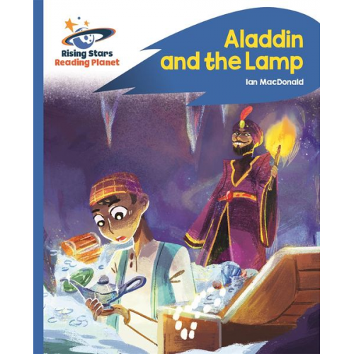 Ian Macdonald - Reading Planet - Aladdin and the Lamp - Blue: Rocket Phonics