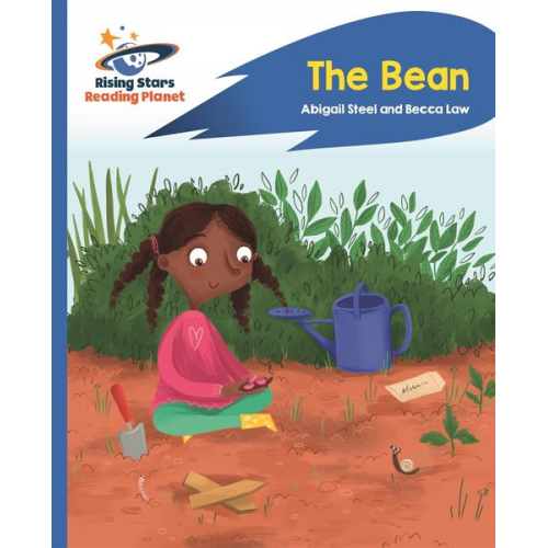 Abigail Steel - Reading Planet - The Bean - Blue: Rocket Phonics