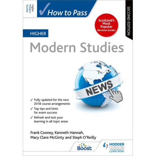 Frank Cooney Kenneth Hannah Mary Clare McGinty Steph O'Reilly - How to Pass Higher Modern Studies, Second Edition