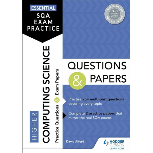 David Alford - Essential SQA Exam Practice: Higher Computing Science Questions and Papers