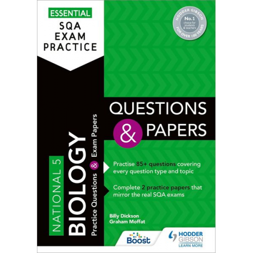 Billy Dickson Graham Moffat - Essential SQA Exam Practice: National 5 Biology Questions and Papers