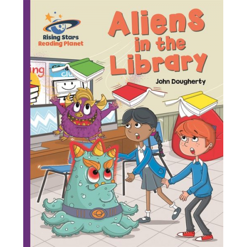 John Dougherty - Reading Planet - Aliens in the Library - Purple: Galaxy