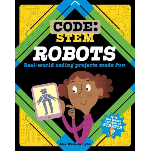 Max Wainewright - Code: STEM: Robots