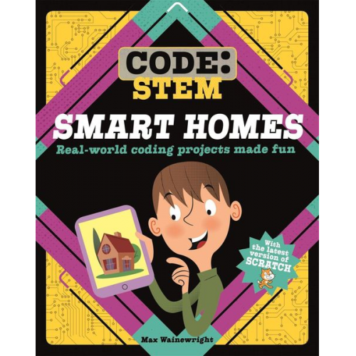 Max Wainewright - Code: STEM: Smart Homes