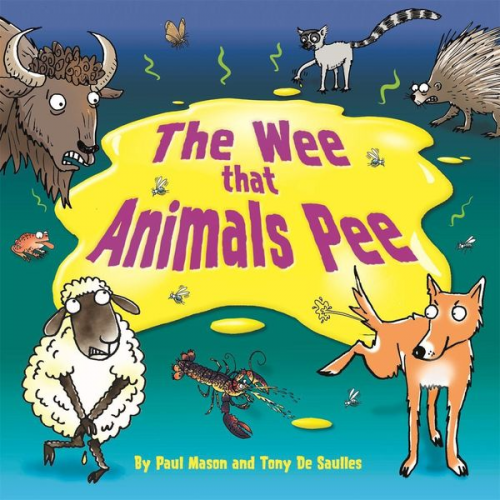 Paul Mason - The Wee that Animals Pee