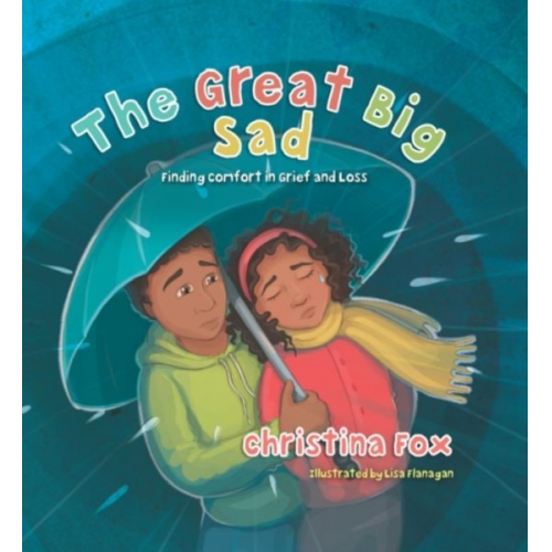 Christina Fox - The Great Big Sad