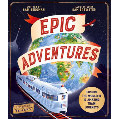 Sam Sedgman - Epic Adventures