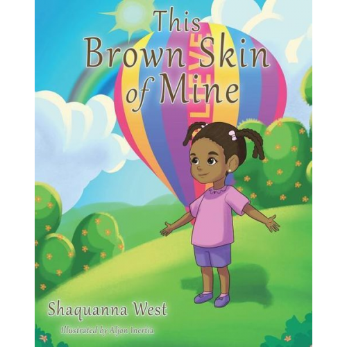 Shaquanna West - This Brown Skin of Mine