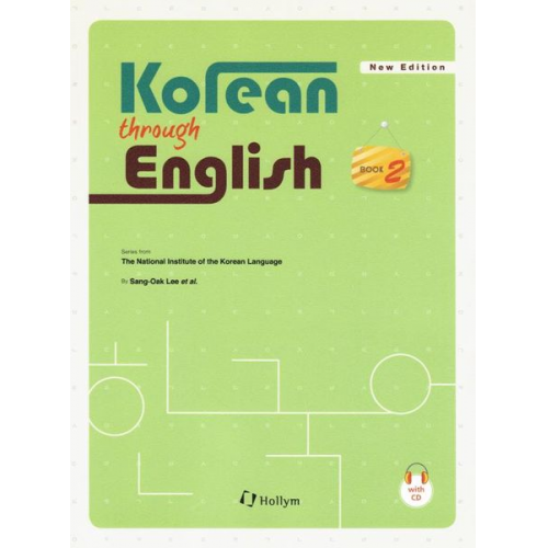 SangOak Lee - Korean through English: Book 2