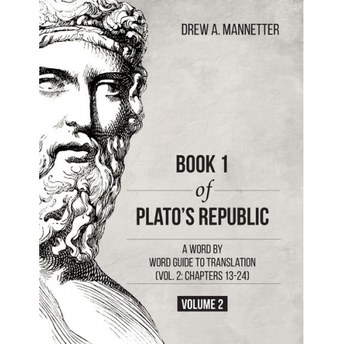 Drew A. Mannetter - Book 1 of Plato's Republic