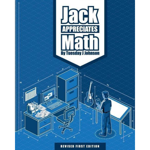 Tuesday J. Johnson - Jack Appreciates Math