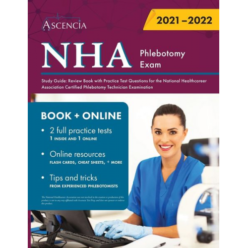 Ascencia - NHA Phlebotomy Exam Study Guide