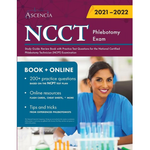 Ascencia - NCCT Phlebotomy Exam Study Guide