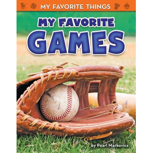 Pearl Markovics - My Favorite Games