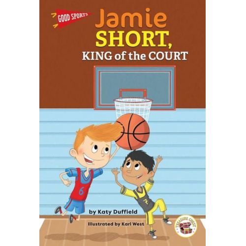 Katy Duffield - Good Sports Jamie Short, King of the Court