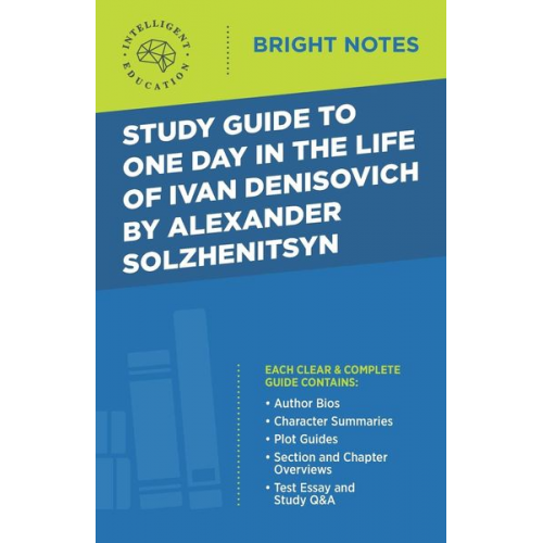 Study Guide to One Day in the Life of Ivan Denisovich by Alexander Solzhenitsyn