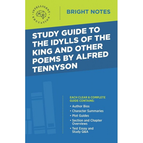 Study Guide to The Idylls of the King and Other Poems by Alfred Tennyson