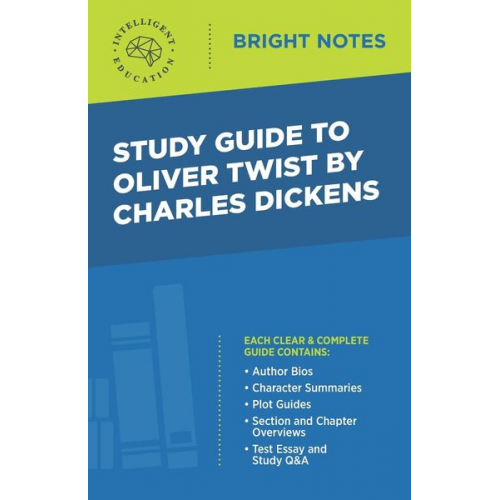 Study Guide to Oliver Twist by Charles Dickens