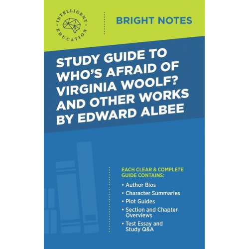 Study Guide to Who's Afraid of Virginia Woolf? and Other Works by Edward Albee