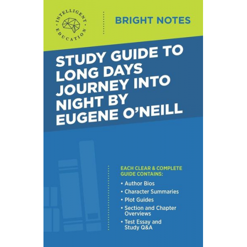 Study Guide to Long Days Journey into Night by Eugene O'Neill