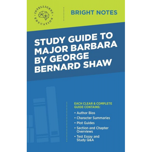 Study Guide to Major Barbara by George Bernard Shaw